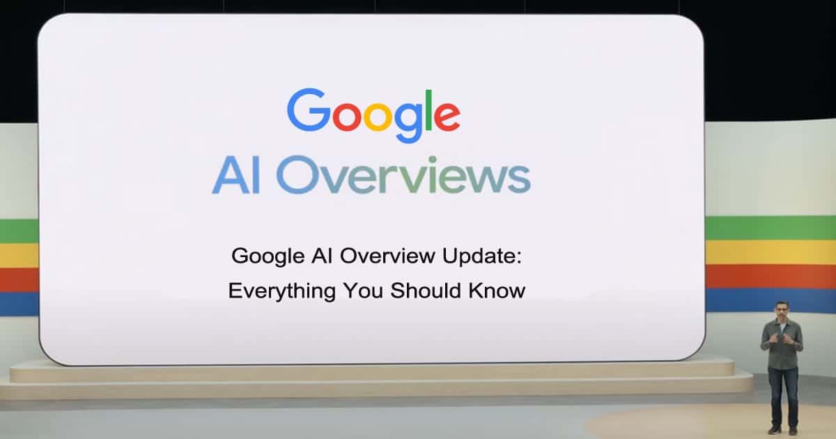 AI Overviews Là Gì? Tổng Quan Về Công Nghệ AI Của Google Và Tác Động Đến SEO